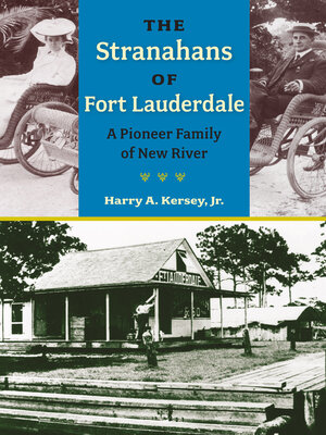 cover image of The Stranahans of Fort Lauderdale